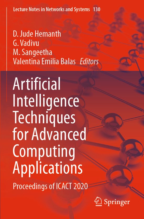 Artificial Intelligence Techniques for Advanced Computing Applications ...