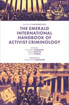 Emerald Studies in Activist Criminology-The Emerald International Handbook of Activist Criminology