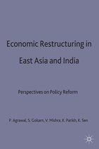 International Political Economy Series- Economic Restructuring in East Asia and India