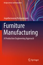 Design Science and Innovation- Furniture Manufacturing