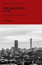 Politics and Society in Urban Africa-The Agonistic City?