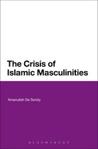 Crisis Of Islamic Masculinities