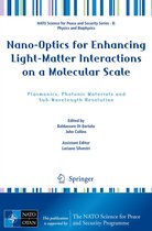 NATO Science for Peace and Security Series B: Physics and Biophysics- Nano-Optics for Enhancing Light-Matter Interactions on a Molecular Scale