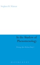 In The Shadow Of Phenomenology