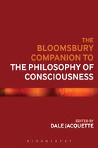 Bloomsbury Companions-The Bloomsbury Companion to the Philosophy of Consciousness