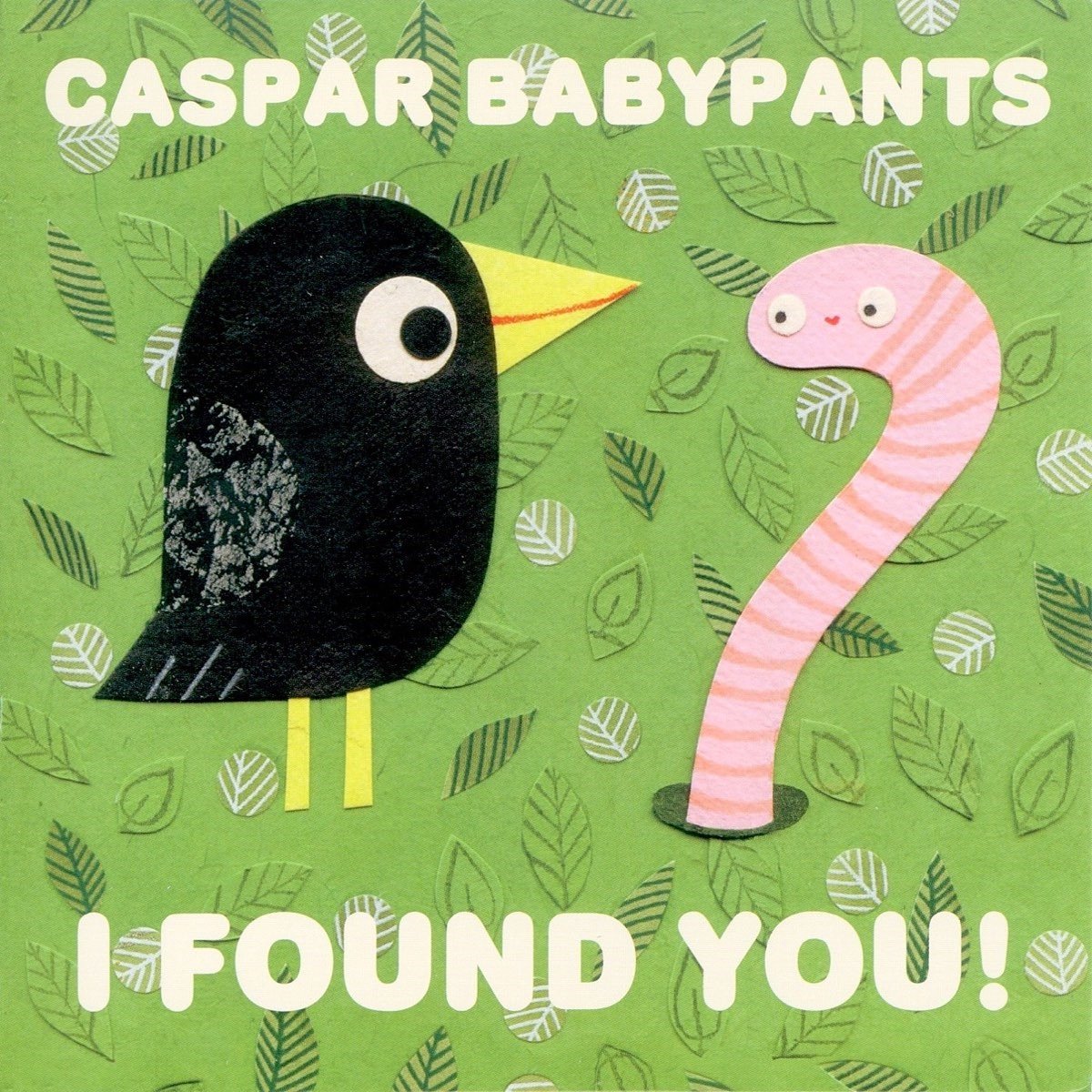 Caspar Babypants - I Found You! (CD)