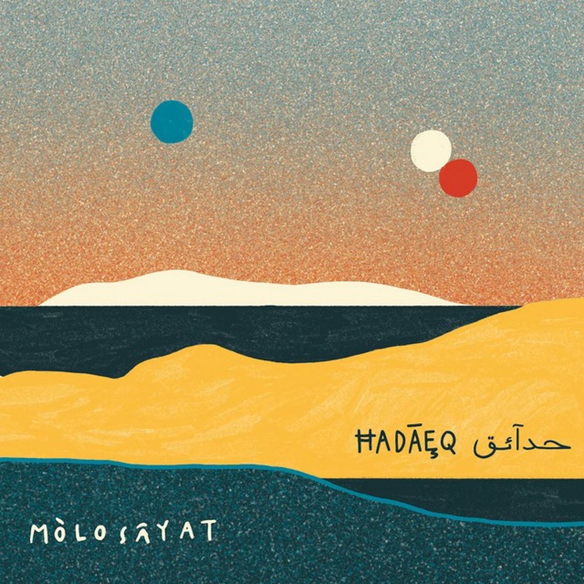 Molo Sayat - Hadaeq (CD)