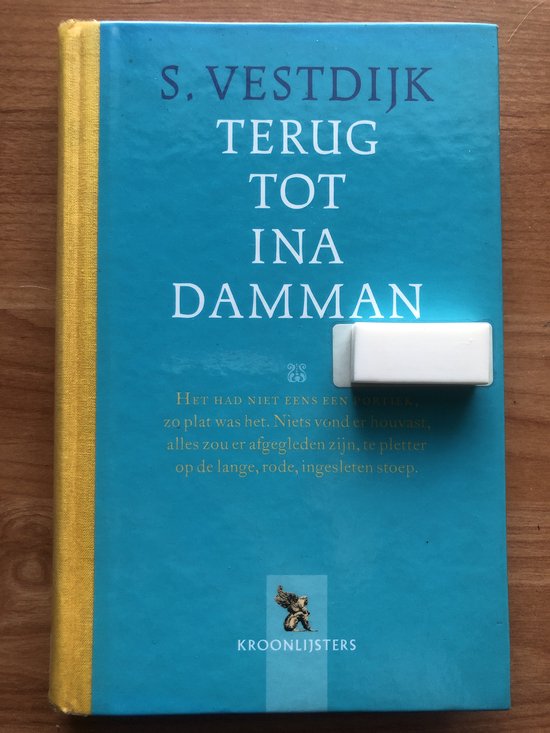9789001556488 - TERUG TOT INA DAMMAN