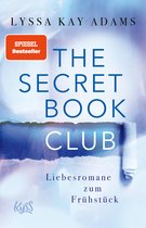 The Secret Book Club-Reihe 3 - The Secret Book Club – Liebesromane zum Frühstück