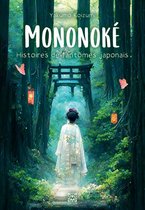 Ynnis Romans - Mononoke, Histoires de fantômes japonais