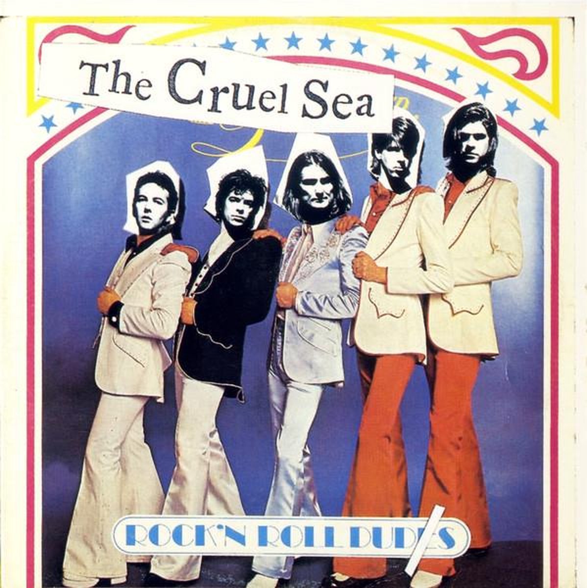 Cruel Sea - Rock'n'roll Dudes