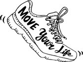 Auto Sticker- Tekst Schoen Move Your Life - Quote Deursticker - Spreuken Muursticker