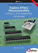 Explore ATtiny Microcontrollers using C and Assembly Language