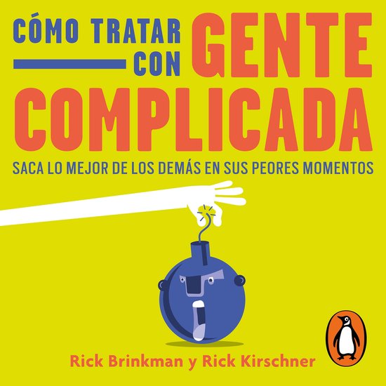 Cómo tratar con gente complicada - cover