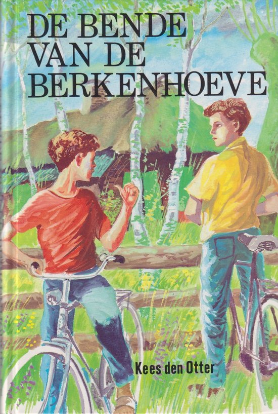 Omslag van De bende van de Berkenhoeve