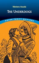 Dover Thrift Editions: Classic Novels - The Underdogs