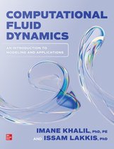 Computational Fluid Dynamics: An Introduction to Modeling and Applications