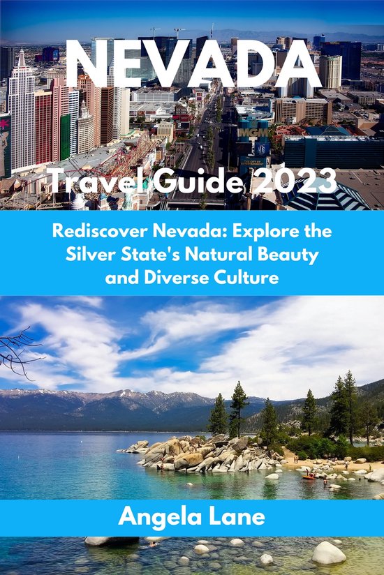 NEVADA Travel Guide 2023 (ebook), Angela Lane 1230006142872 Boeken