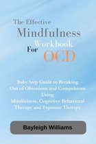 THE EFFECTIVE MINDFULNESS WORKBOOK FOR OCD