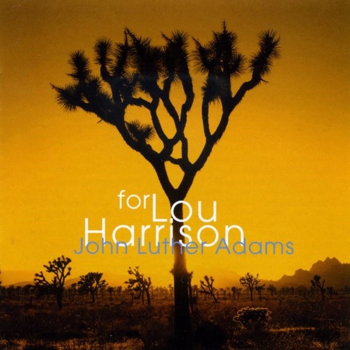 The Callithumpian Consort, Stephen Drury - Adams: For Lou Harrison (CD)