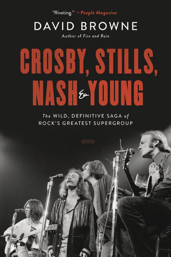 Crosby, Stills, Nash and Young The Wild, Definitive Saga of  ... - cover