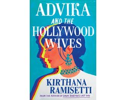 Advika and the Hollywood Wives