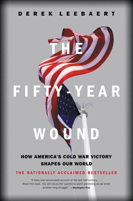 9780316164962 - The Fifty-Year Wound