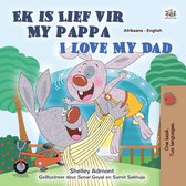 Afrikaans English Bilingual Book for Children - Ek is Lief vir My Pappa I Love My Dad