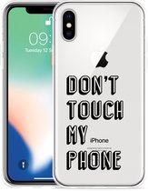 Geschikt voor Apple iPhone X Hoesje Don't Touch My Phone - Designed by Cazy