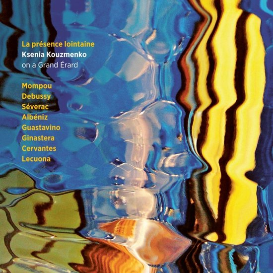 Ksenia Kouzmenko - La Presence Lontaine (CD)