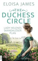 Duchess Quartet 4 - The Duchess Circle - Lady Helenes skandalöser Plan