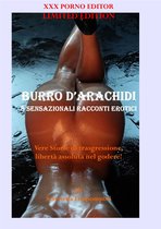 XXX PORNO EDITOR - BURRO D’ARACHIDI - 8 Sensazionali racconti erotici