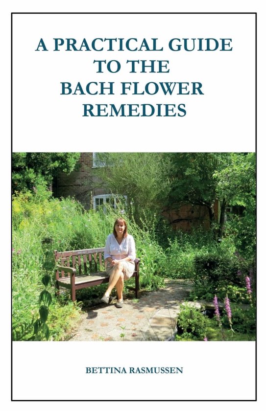 A Practical Guide to the Bach Flower Remedies - cover