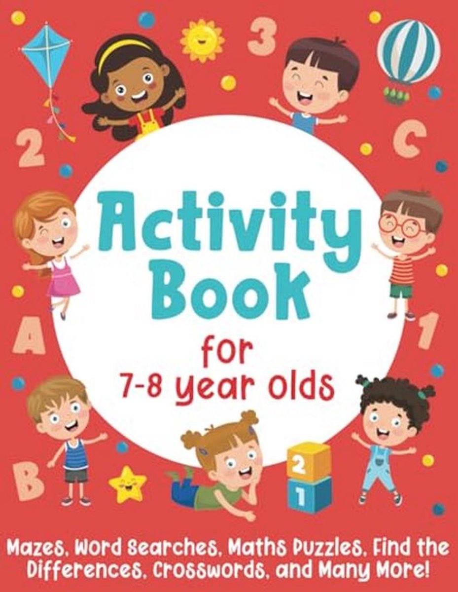 Activiteitenboek voor 7-8 jaar: puzzels, zoek je verschillen, mazes en meer!