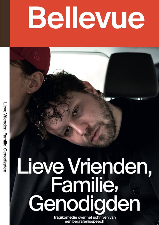 Bellevue: Lieve Vrienden, Familie, Genodigden. Tragikomedie over het schrijven van een begrafenisspeech.