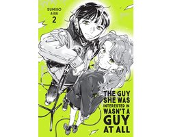 ✨Boek 2 van The Guy She Was Interested in Wasn't a Guy at All 2 - The Guy She Was Interested In Wasn't a Guy at All, Vol. 2 (PAPERBACK)