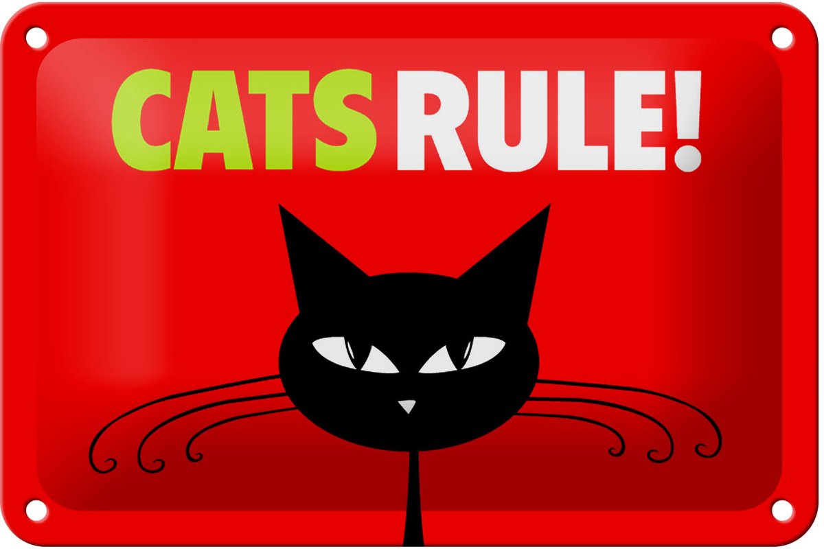 Blechschild Spruch 18x12cm Cats rule Katze