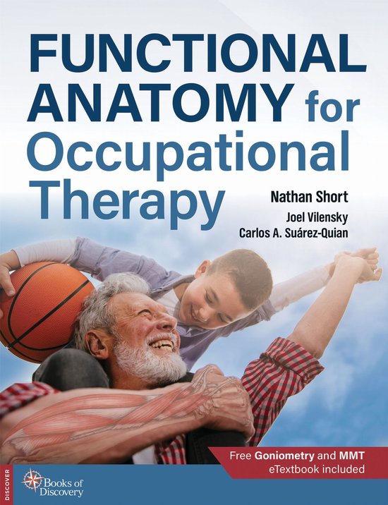 Functional Anatomy for Occupational Therapy, Nathan Short ...
