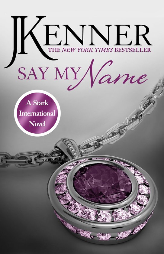 Stark International Series 1 - Say My Name: Stark Internatio ... - cover