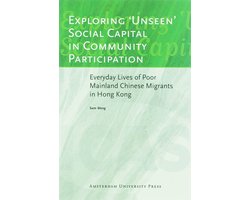 Exploring 'Unseen' Social Capital in Community Participation
