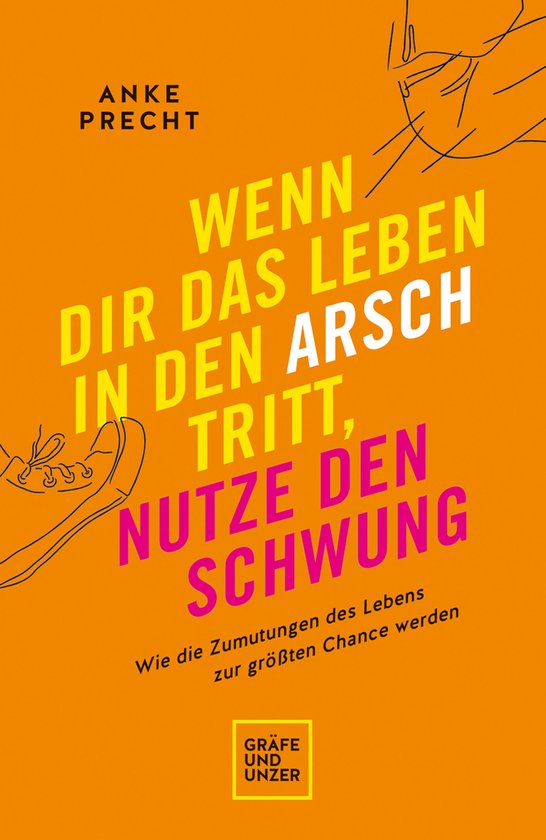 Lebenshilfe Selbstcoaching - Wenn dir das Leben in den Arsch ... - cover