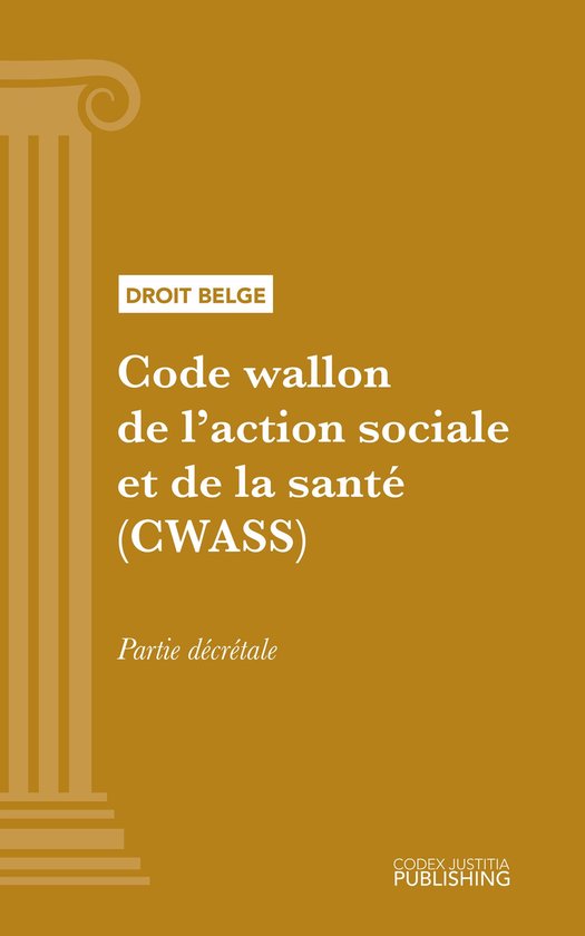 Code wallon de l'action sociale et de la santé (CWASS) - pa ... - cover