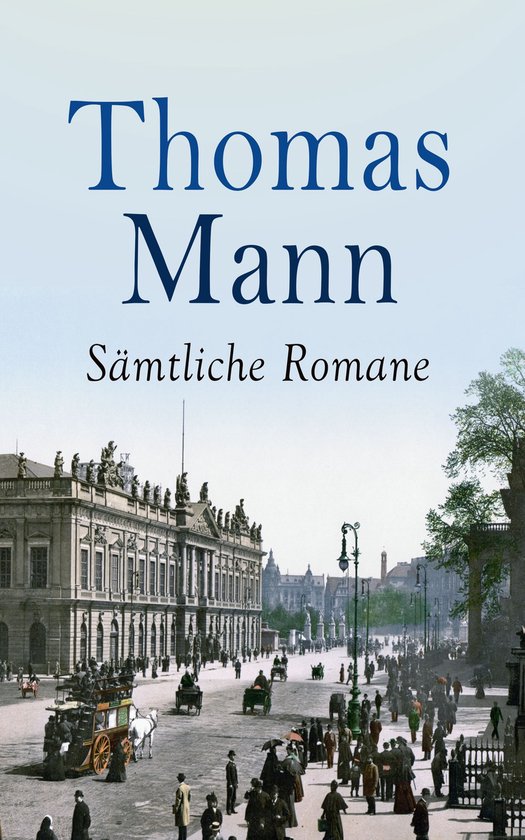 Thomas Mann - Sämtliche Romane - cover