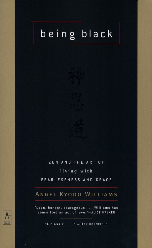 Boek "Being Black" met de tekst "ZEN AND THE ART OF LIVING WITH FEARLESSNESS AND GRACE" en "ANGEL KYODO WILLIAMS".