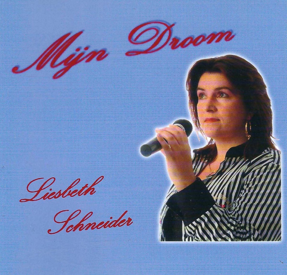 Liesbeth Schneider - Mijn Droom (EP-Mini-CD)
