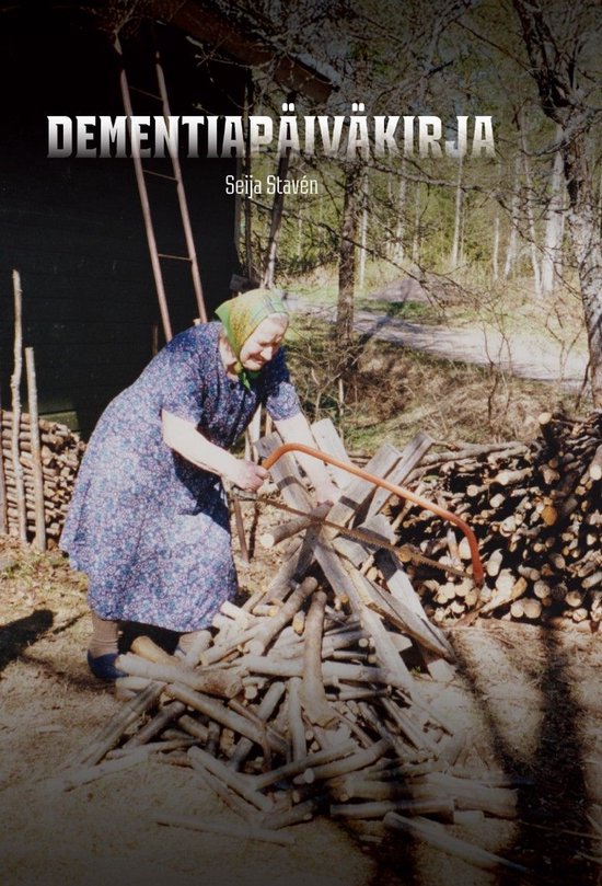 Dementiapäiväkirja - cover