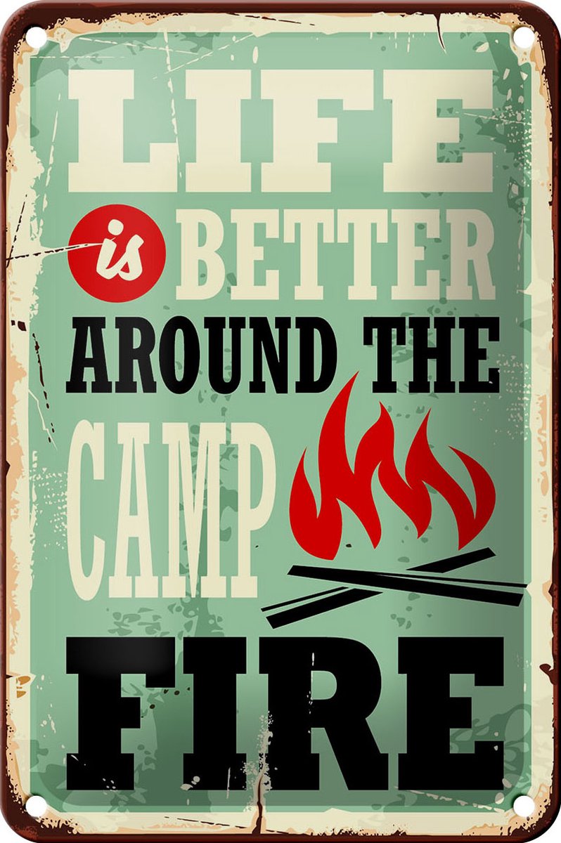 Blechschild Retro 12x18cm Camping campfire life is better