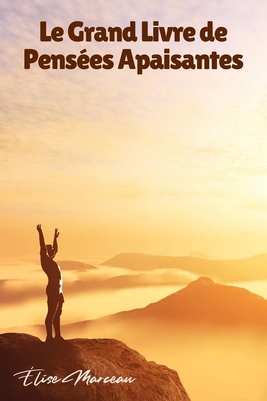 Le Grand Livre de Pensées Apaisantes - cover