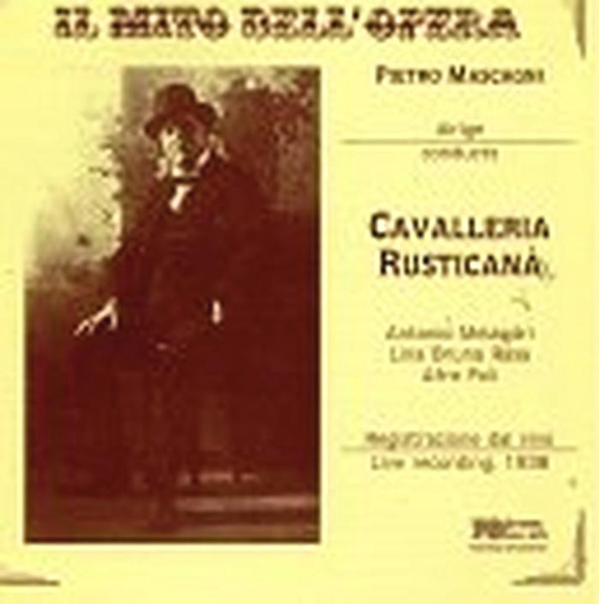 Cavalleria Rusticana - Indrukwekkende Opera van Pietro Mascagni