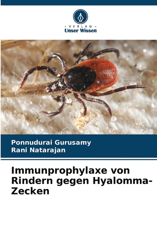 Immunprophylaxe von Rindern gegen Hyalomma-Zecken - cover